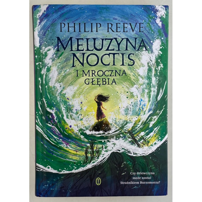 Meluzyna Noctis i mroczna głębia Philip Reeve