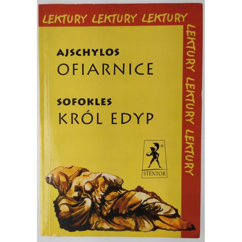 Ofiarnice, Król Edyp