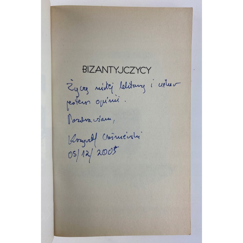 Bizantyjczycy Krzysztof Waśniewski z autografem
