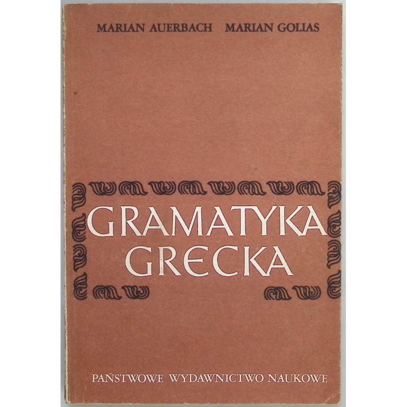 Gramatyka grecka Marian Golias