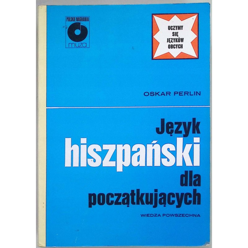 Język hiszpański dla początkujących Oskar Perlin