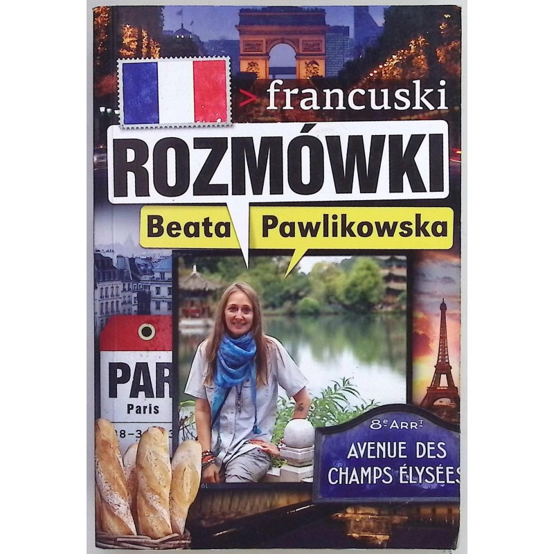 Rozmówki Francuski - Beata Pawlikowska