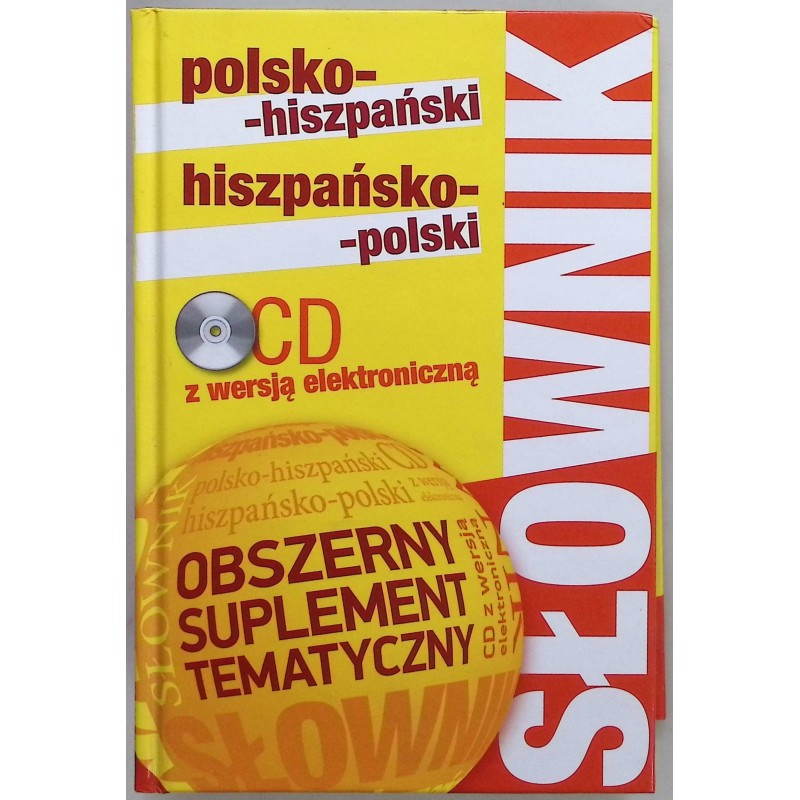 Słownik polsko-hiszpański hiszpańsko-polski