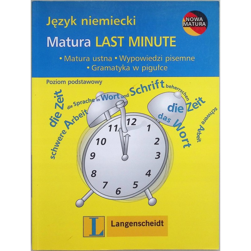 Matura Last Minute. Język niemiecki. Poziom podstawowy