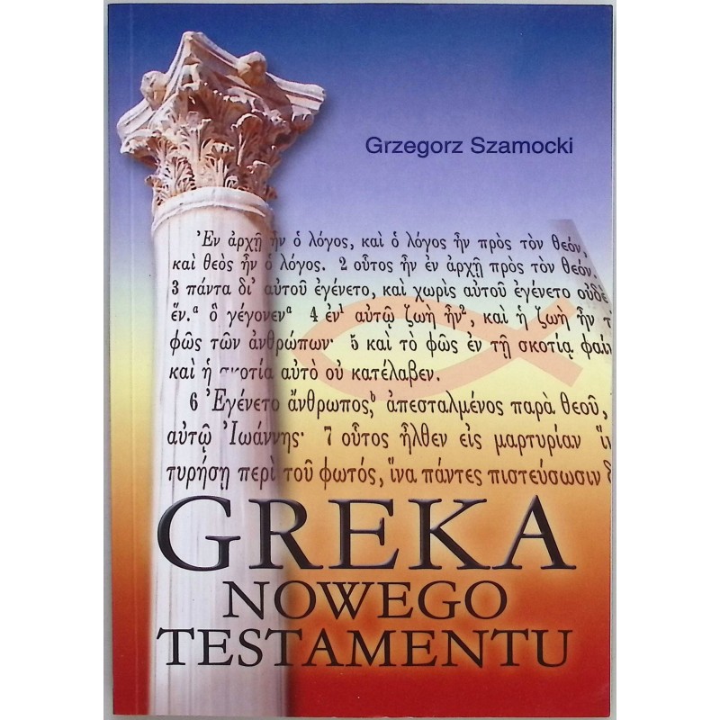 Greka nowego testamentu - Szamocki