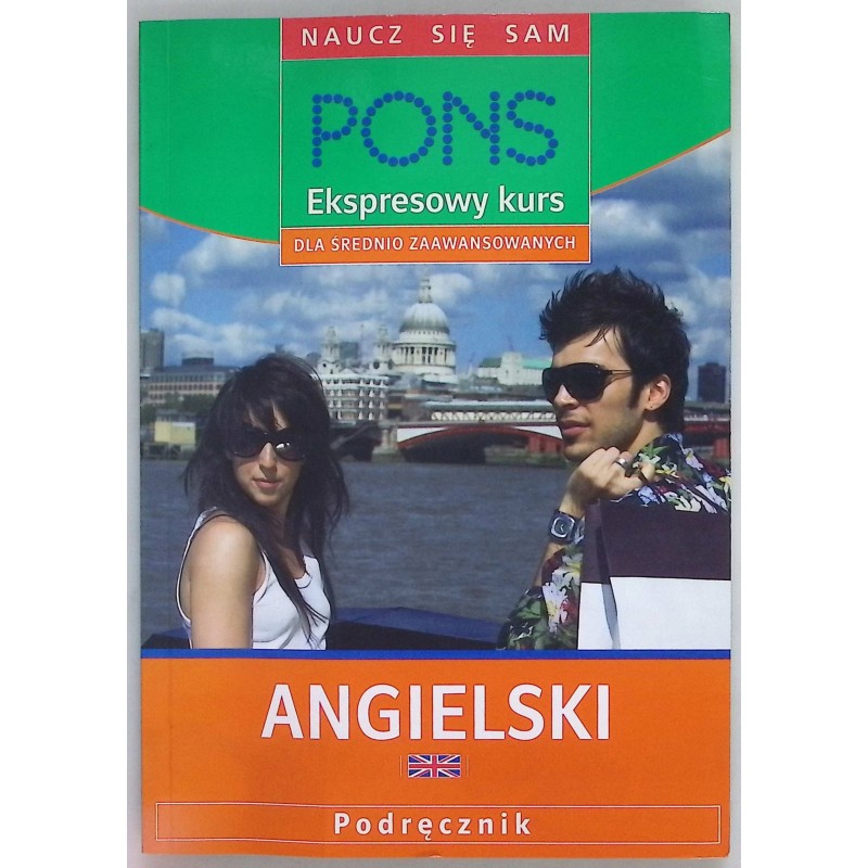 PONS Ekspresowy kurs Angielski dla średnio zaawansowanych