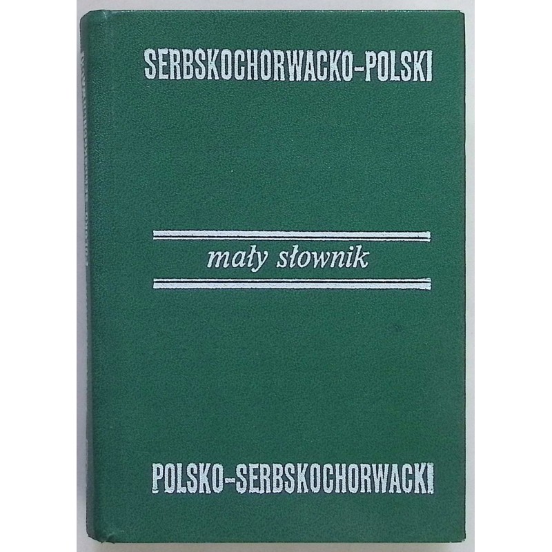 Mały słownik serbskochorwacko-polski