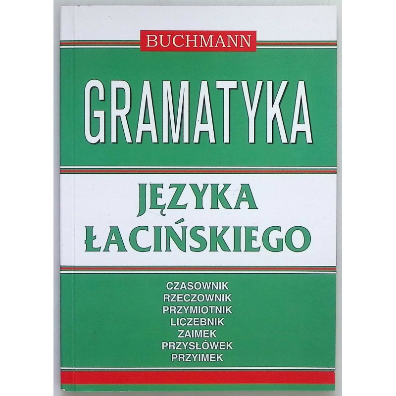Gramatyka języka łacińskiego - Praca zbiorowa