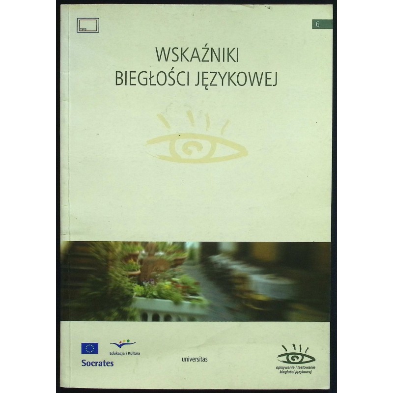 Wskaźniki biegłości językowej