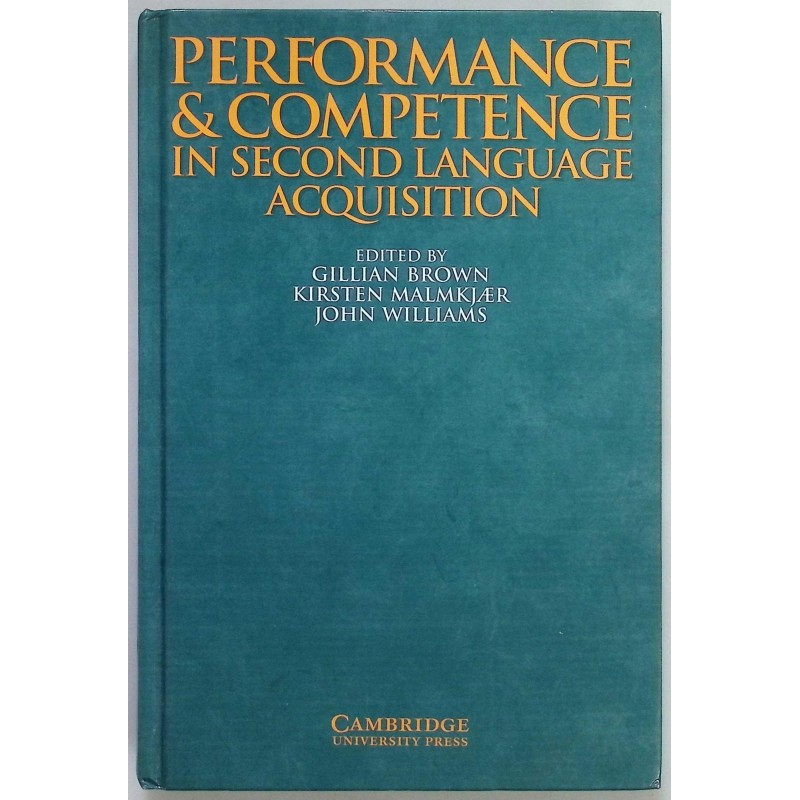 Performance and Competence in Second Language