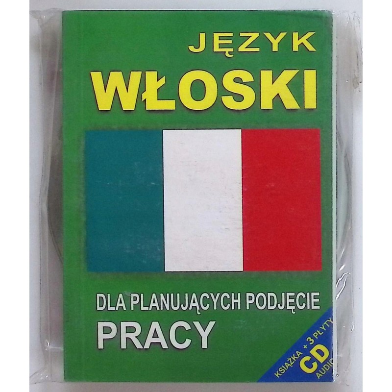 Język włoski dla planujących podjęcie pracy
