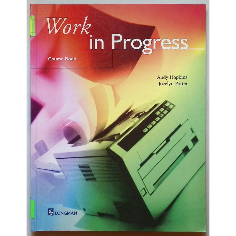 Work in Progress Andy Hopkins Jocelyn Potter