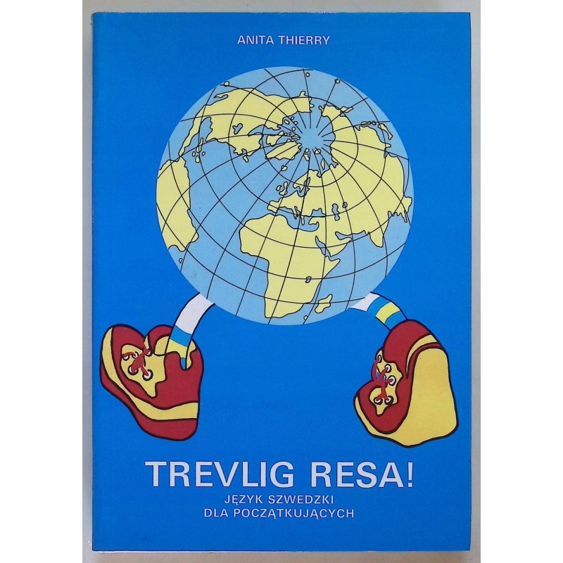 Trevlig Resa! Anita Thierry