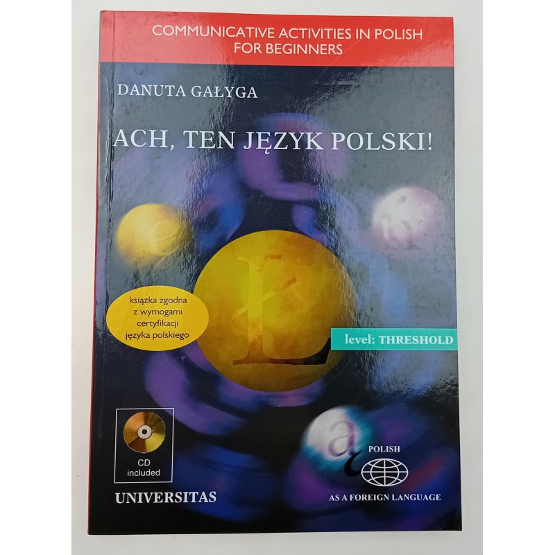 Ach, ten jezyk polski! Danuta Gałyga