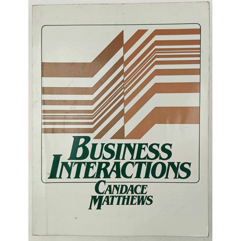 Business Interactions Candace Matthews