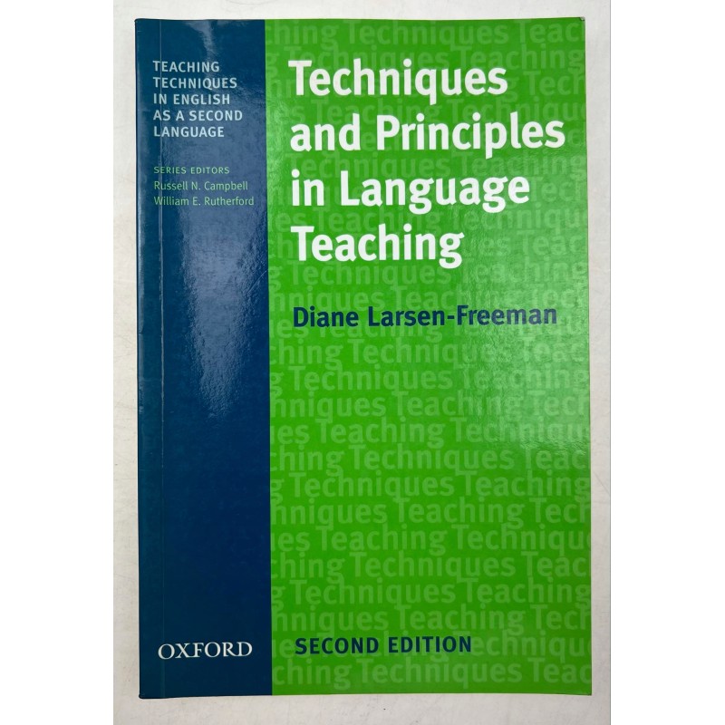 Techniques and Principles in Language Teaching D. Larsen-Freeman