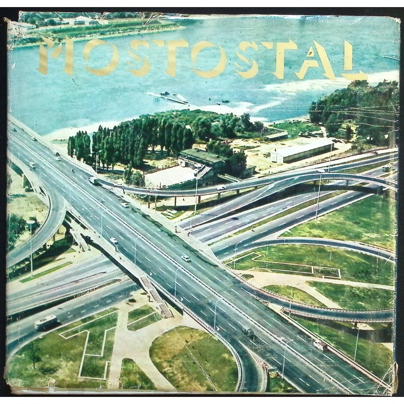 30 lat Mostostalu 1945-1975