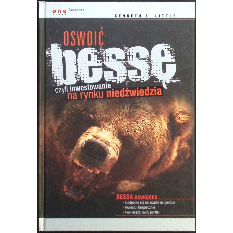 Oswoić bessę czyli inwestowanie na rynku niedźwiedzia Kenneth Little