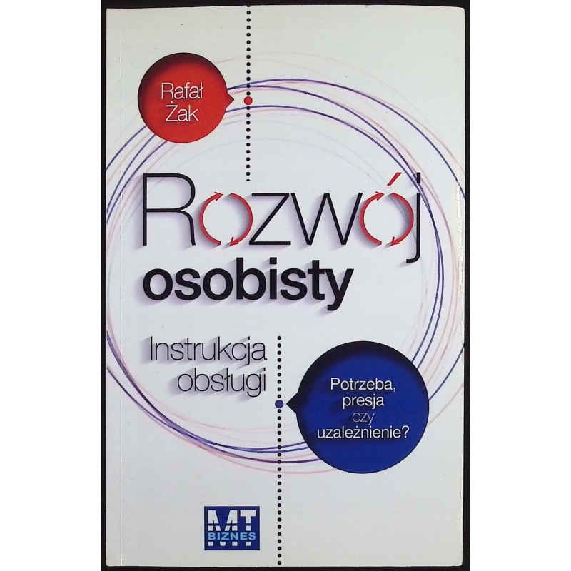 Rozwój osobisty Instrukcja obsługi Rafał Żak