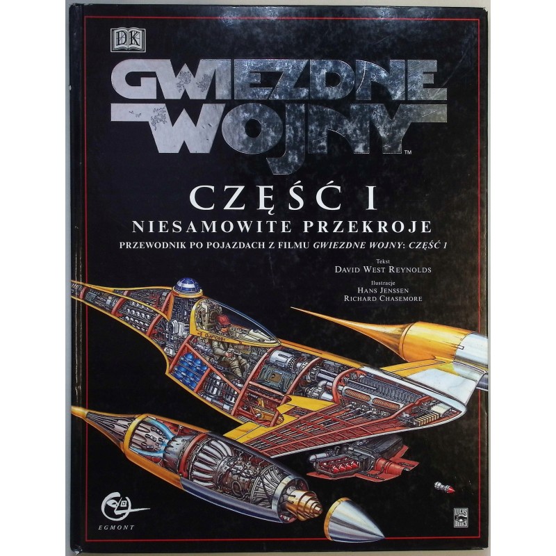 Gwiezdne Wojny. Część I. Niesamowite Przekroje David West Reynolds
