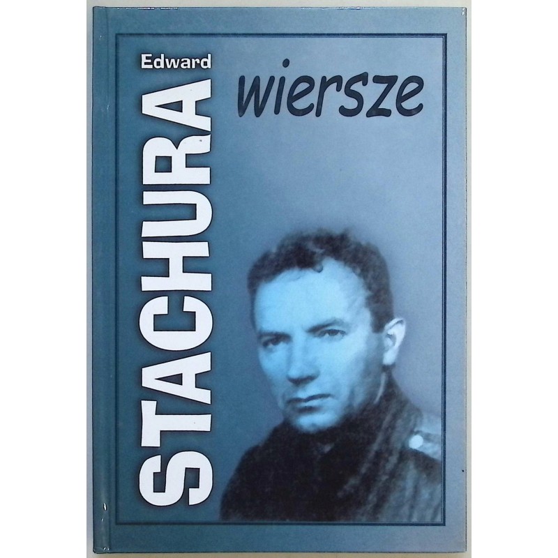 Stachura Wiersze Edward Stachura