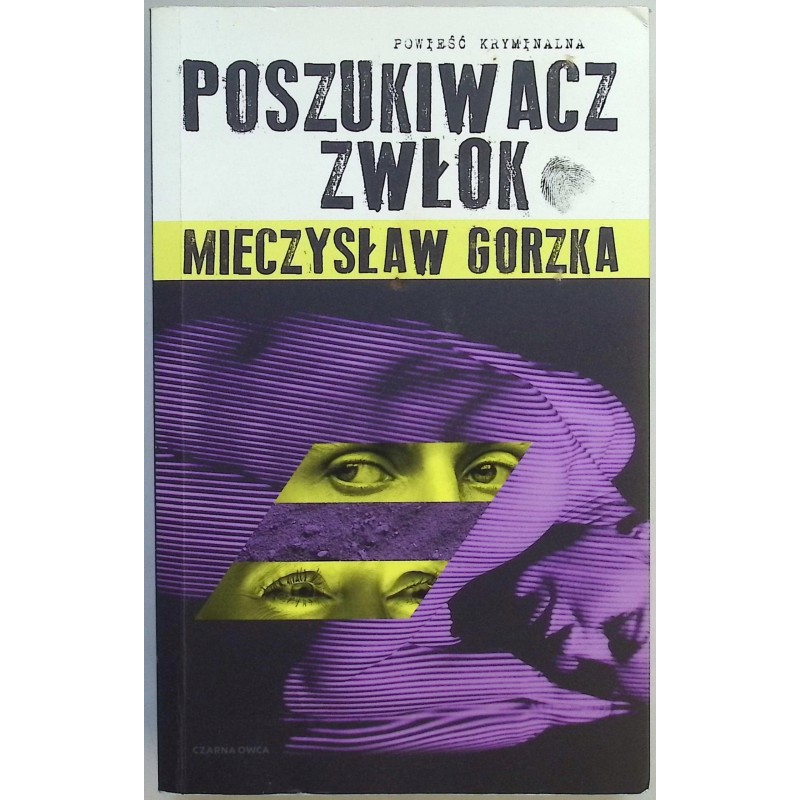 Poszukiwacz Zwłok Mieczysław Gorzka