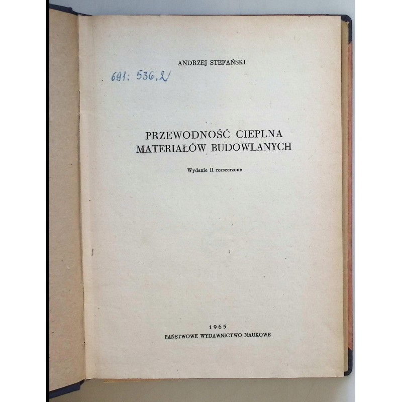 Przewodność cieplna materiałów budowlanych Stefański