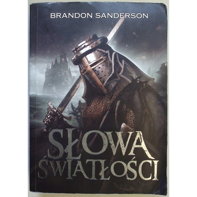Słowa światłości Brandon Sanderson