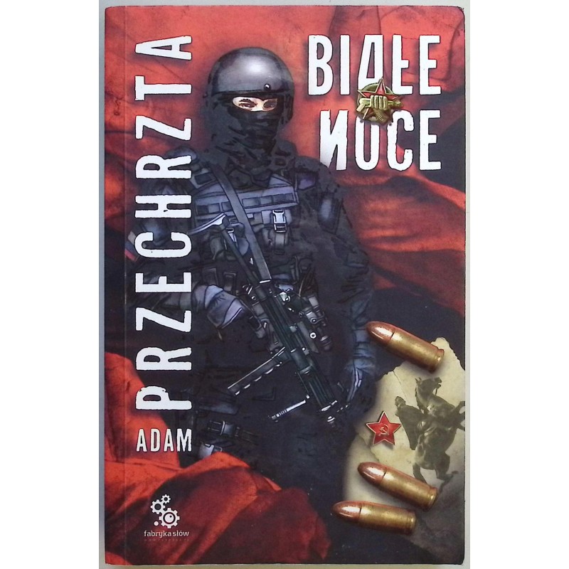 Białe noce Adam Przechrzta