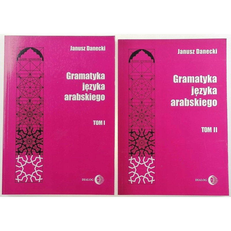 Gramatyka języka arabskiego Tom 1-2 - J. Danecki
