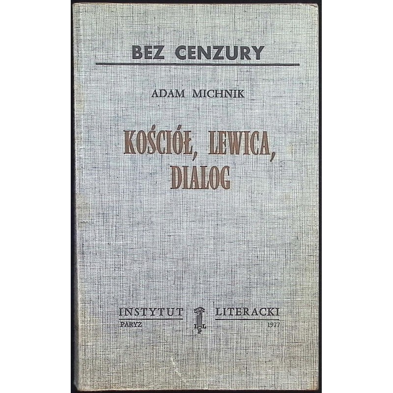 Kościół, lewica, dialog Adam Michnik