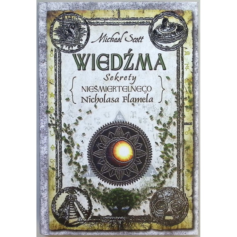 Wiedźma Sekrety nieśmiertelnego Nicholasa Flamela Michael Scott