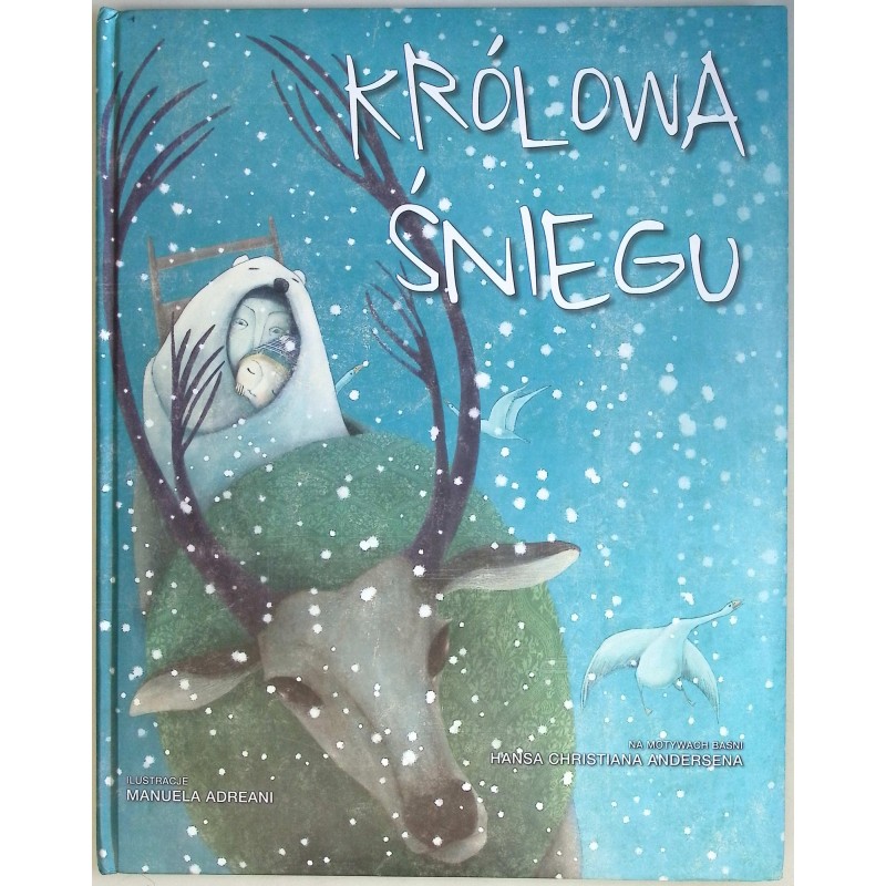 Królowa śniegu Anderson, Adreani