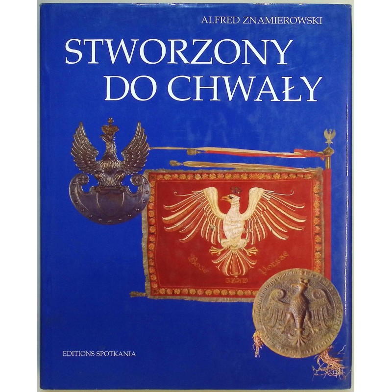 Stworzony do chwały Alfred Znamierowski