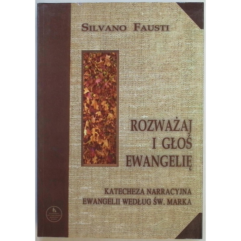 Rozważaj i głoś ewangelię Silvano Fausti