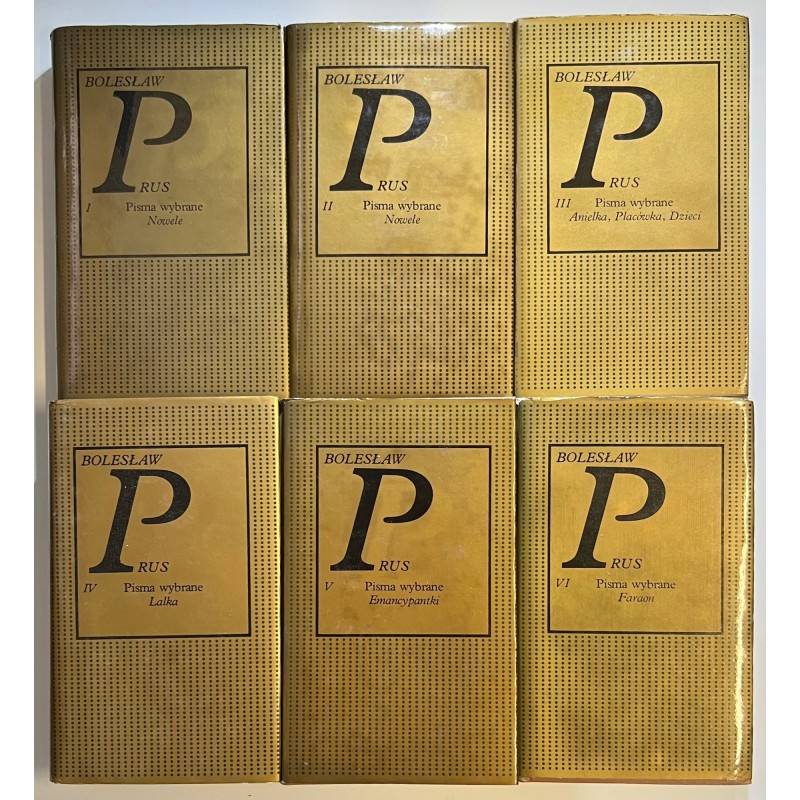 Prus Pisma wybrane Tom I do VI