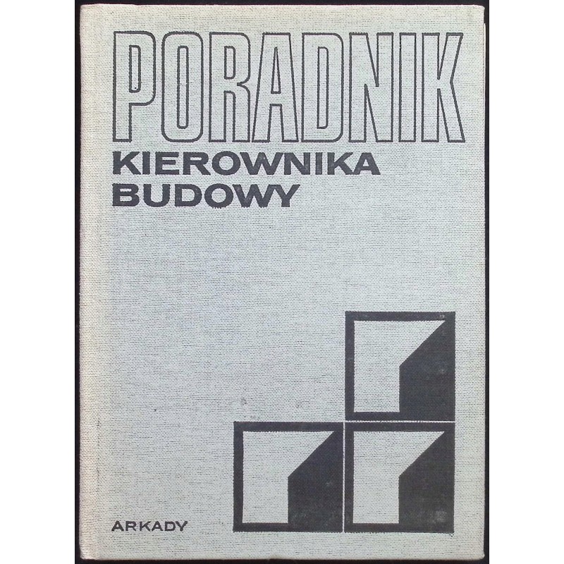 Poradnik kierownika Budowy
