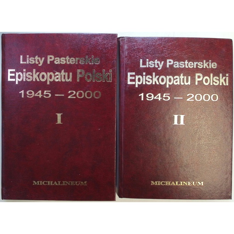 Listy pasterskie Episkopatu polski 1945-2000 tom 1-2