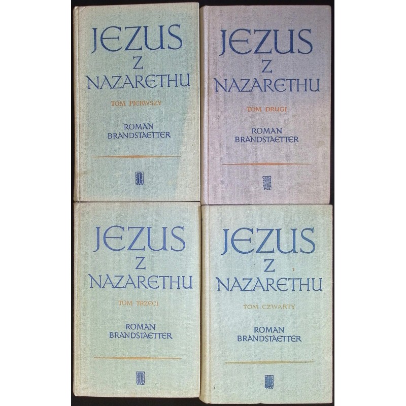 Jezus z Nazarethu Tom 1-4 Roman Brandstaetter