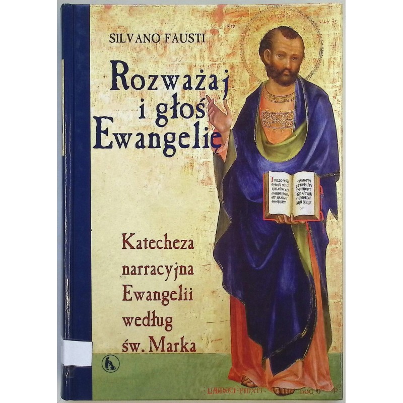 Rozważaj i głoś Ewangelię Katecheza narracyjna Ewangelii według Św. Marka