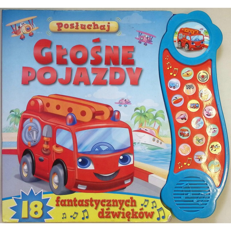 Posłuchaj Głośne pojazdy