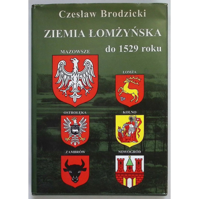 Ziemia łomżyńska do 1529 roku