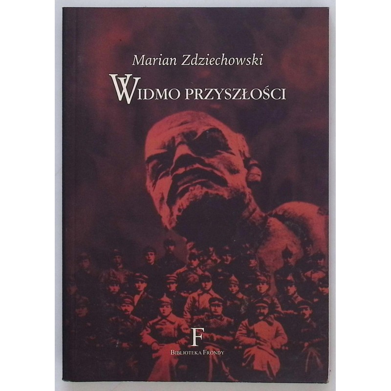 Widmo przyszłości Zdziechowski