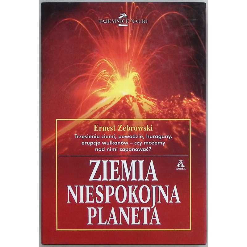 Ziemia niespokojna planeta Ernest Zebrowski