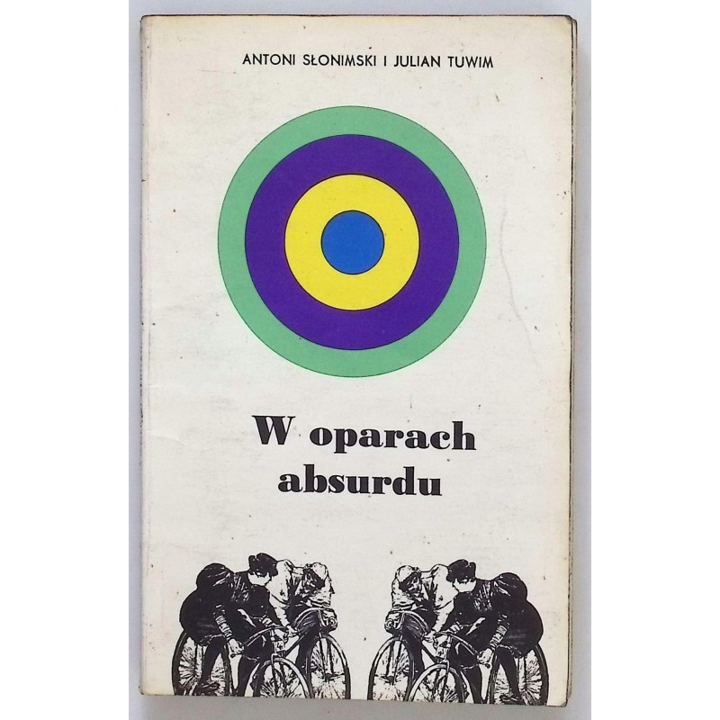 W oparach absurdu A.Słonimski i J.Tuwim
