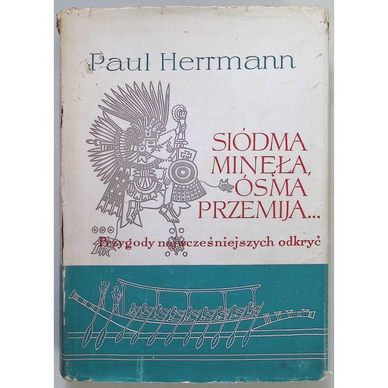 Siódma minęła ósma przemija P. Herrmann