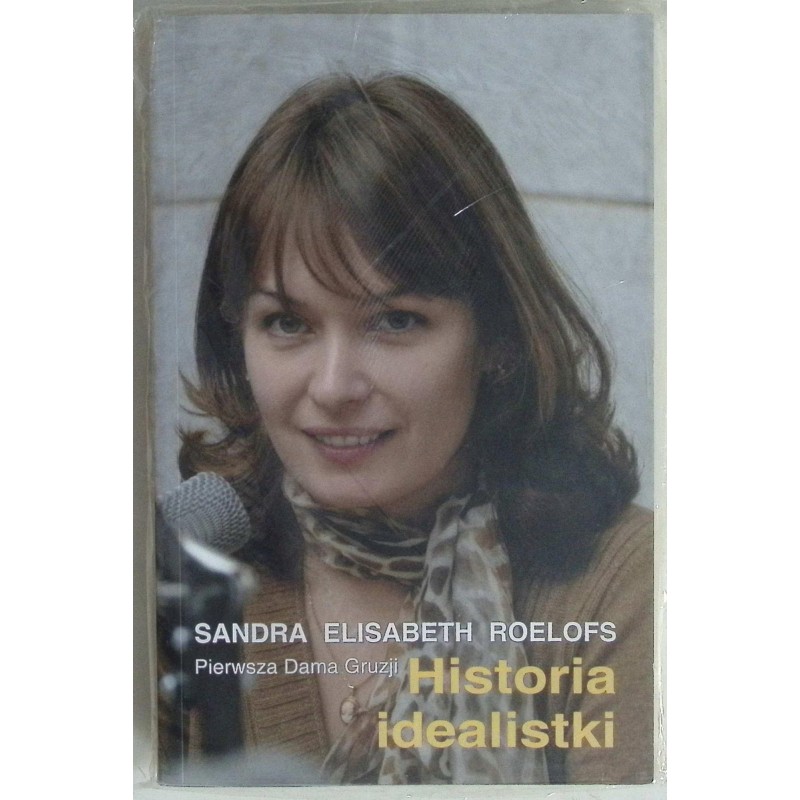 Historia idealistki Sandra Elisabeth Roelofs