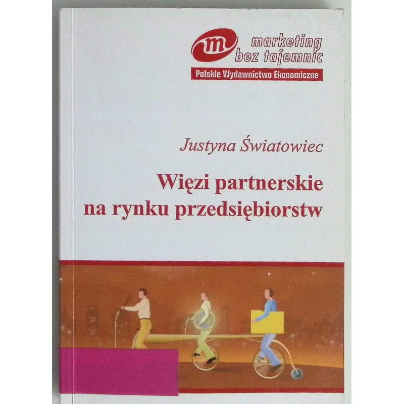 Więzi partnerskie na rynku przedsiębiorstw