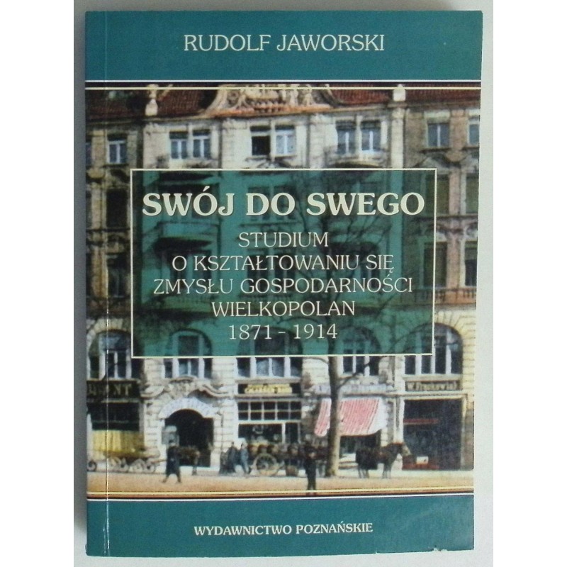 Swój do swego-Rudolf Jaworski