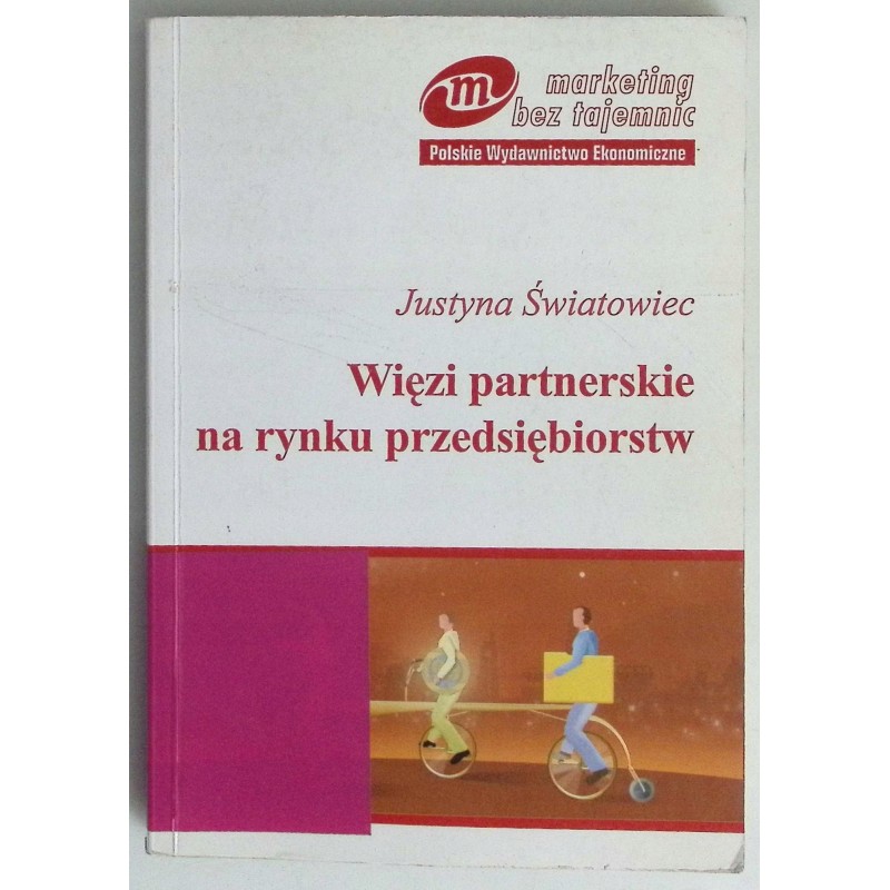 Więzi partnerskie na rynku przedsiębiorstw